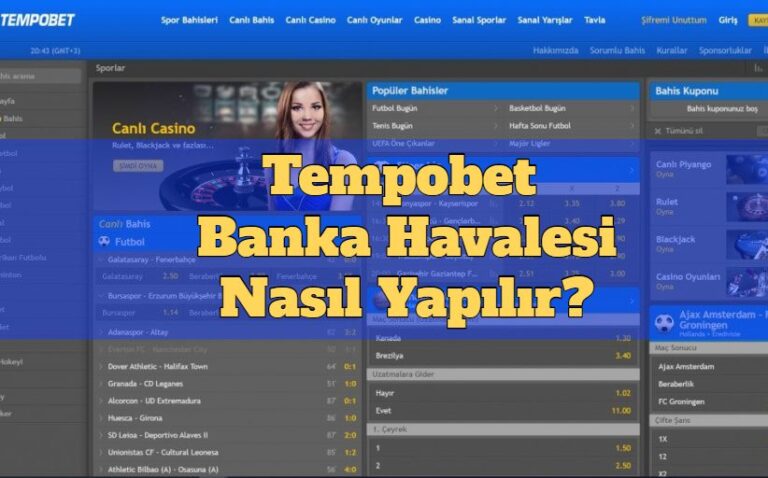 Tempobet Banka Havalesi Nasıl Yapılır