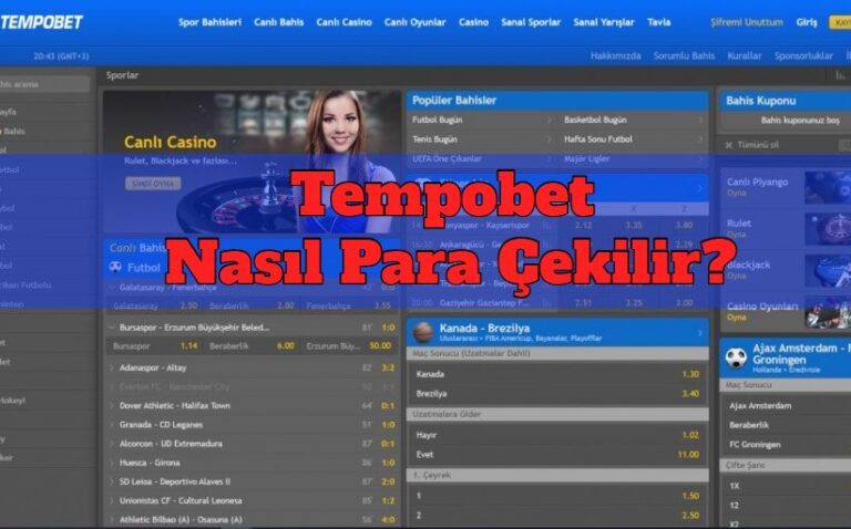 Tempobet Nasıl Para Çekilir?